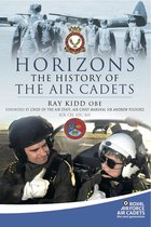 Royal Airforce Air Cadets:The Next Generation - Horizons
