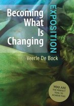 Becoming What Is Changing