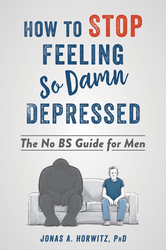 How to Stop Feeling So Damn Depressed - cover