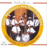 Oscar Washington's New Wave Brass Band - Life Styles In Traditional Jazz (CD)