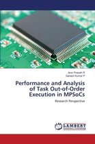 Performance and Analysis of Task Out-of-Order Execution in MPSoCs
