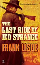 The Last Ride of Jed Strange