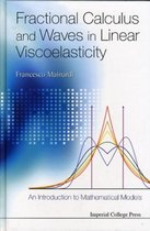 Fractional Calculus and Waves in Linear Viscoelasticity