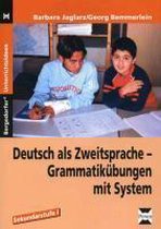Deutsch als Zweitsprache - Grammatikübungen mit System