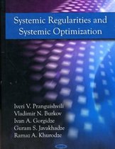 Systemic Regularities & Systemic Optimization