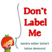 Don't Label Me