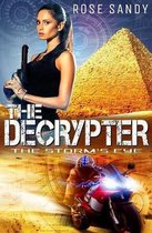 Calla Cress Technothrillers-The Decrypter - The Storm's Eye