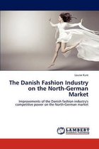 The Danish Fashion Industry on the North-German Market
