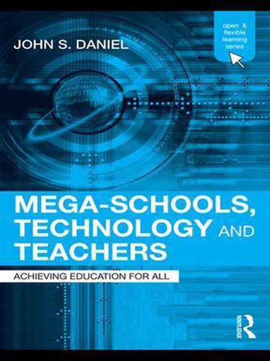 Open and Flexible Learning Series - Mega-Schools, Technology ... - cover