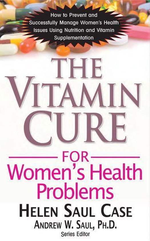 Vitamin Cure - The Vitamin Cure for Women's Health Problems - cover