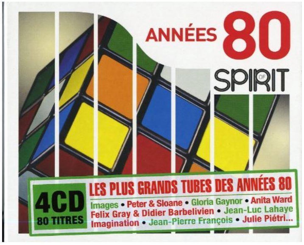 Spirit Of - Annees 80 Vol 1