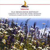 Mendelssohn: Concerto for Violin and Sring Orchestra