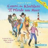 Conni & Co 11: Conni, das Kleeblatt und die Pferde am Meer