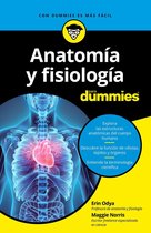 Para Dummies - Anatomía y fisiología para Dummies