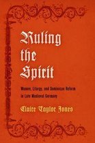 The Middle Ages Series - Ruling the Spirit