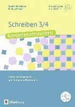 Praxismaterial Grundschule. Schreiben 3/4 - kompetenzorientiert!