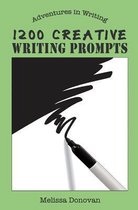 Adventures in Writing- 1200 Creative Writing Prompts