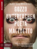 Odissea Digital Fantascienza - Gozzo Unterlachen, poeta maledetto