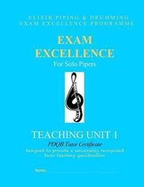 Exam Excellence for Solo Pipers