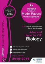 Advanced Higher Biology 2015/16 SQA Specimen and Hodder Gibson Model Papers