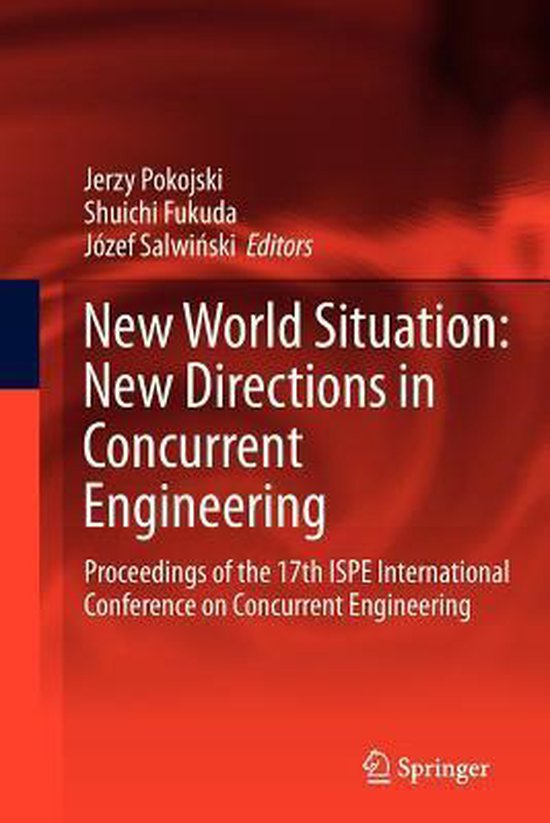 Advanced Concurrent Engineering- New World Situation: New Di ... - cover