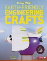 Green STEAM- Earth-Friendly Engineering Crafts