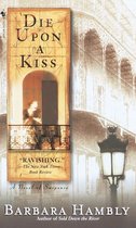 Benjamin January 5 - Die Upon a Kiss