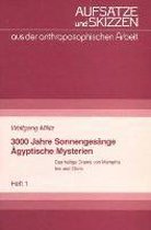 3000 Jahre Sonnengesänge - Ägyptische Mysterien