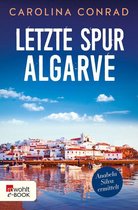 Ein Portugal-Krimi 2 - Letzte Spur Algarve