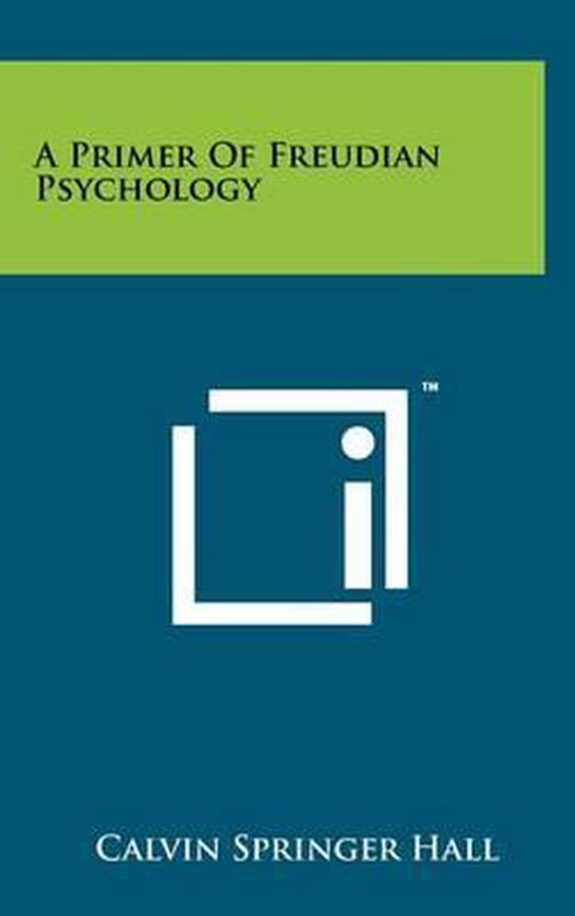 A Primer of Freudian Psychology - cover