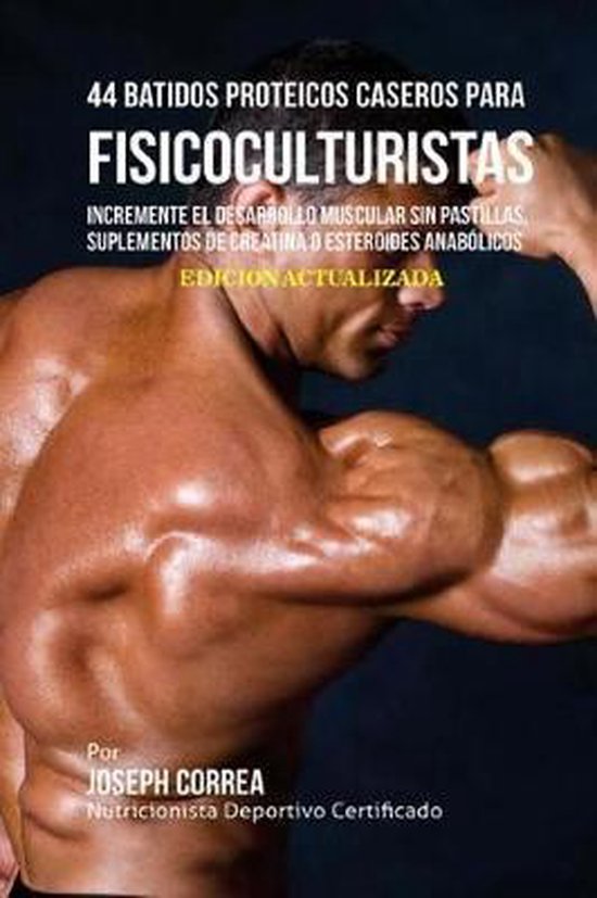 44 Batidos Proteicos Caseros para Fisicoculturistas - cover