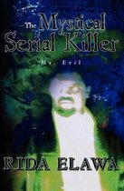 The Mystical Serial Killer