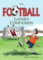 The Football Lover's Companion