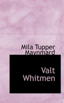 Valt Whitmen