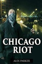 Chicago Riot