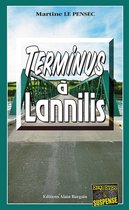 Léa Mattei, gendarme et détective 1 - Terminus à Lannilis