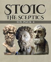 Stoic Six Pack 4 - The Sceptics (Illustrated)