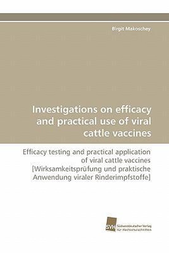 Investigations on efficacy and practical use of viral cattle ... - cover