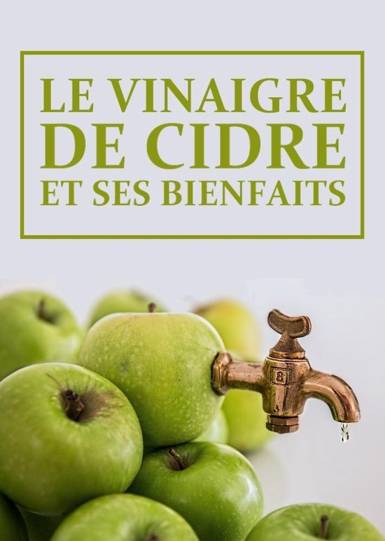 Le vinaigre de cidre et ses bienfaits - cover