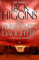 Sean Dillon Series 6 - The President’s Daughter (Sean Dillon Series, Book 6)