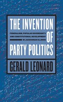 Studies in Legal History - The Invention of Party Politics