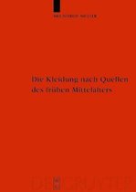 Die Kleidung Nach Quellen Des Fruhen Mittelalters