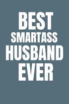 Best Smartass Husband Ever