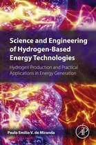 Science and Engineering of Hydrogen-Based Energy Technologies