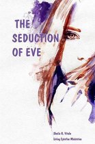 The Seduction of Eve