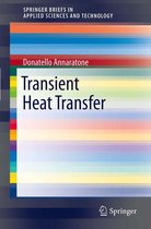 SpringerBriefs in Applied Sciences and Technology - Transient Heat Transfer
