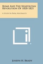 Rome and the Neapolitan Revolution of 1820-1821