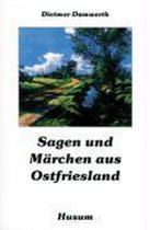 Sagen und Märchen aus Ostfriesland