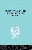 International Library of Sociology- Voluntary Work in the Welfare State