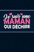 Je suis une Maman qui D chire